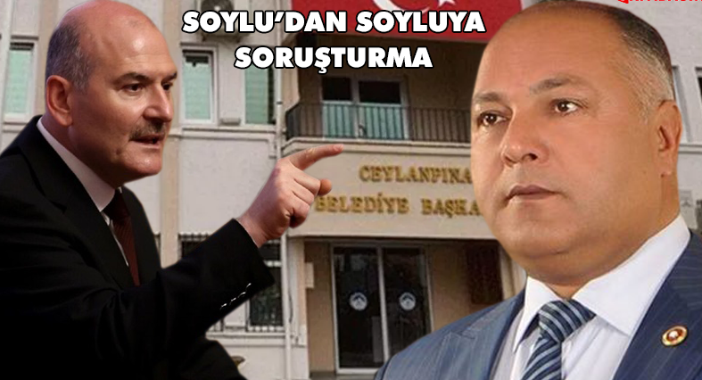 Süleyman Soylu’dan Belediye Hakkında Soruşturma İzni