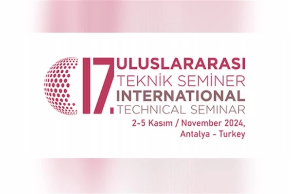 17. TÜRKÇİMENTO Uluslararası Teknik Seminer & Sergisi 2-5 Kasım 2024’de Antalya’da