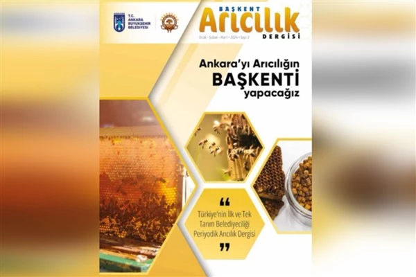 Başkent Arıcılık Dergisi’nin ikinci sayısı okuyucularla buluştu