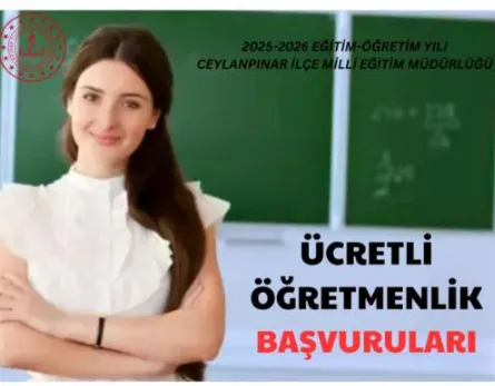 Ceylanpınar 2025-2026 Eğitim Öğretim Yılı Ücretli Öğretmenlik Başvuruları başladı.