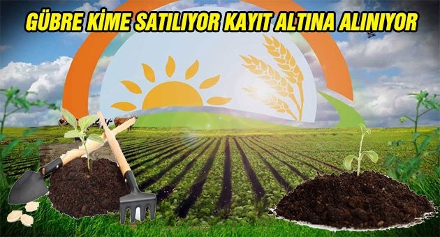 Artık herkes gübre satamayacak