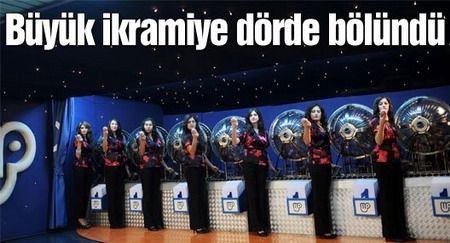 Büyük ikramiye dörde bölündü