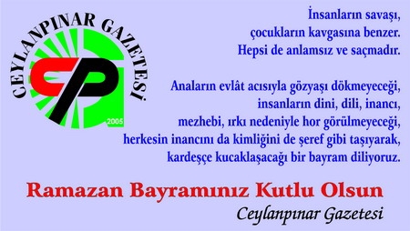 Ceylanpınar Gazetesi Bayram Mesajı