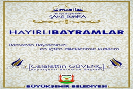 Şanlıurfa Büyükşehir Belediyesi Bayram Mesajı