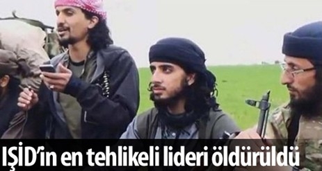 IŞİD?in en tehlikeli lideri öldürüldü