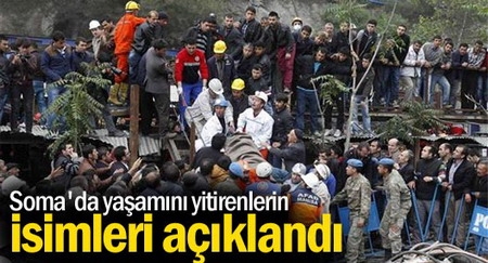 İşte Soma`da yaşamını yitiren madencilerin isimleri