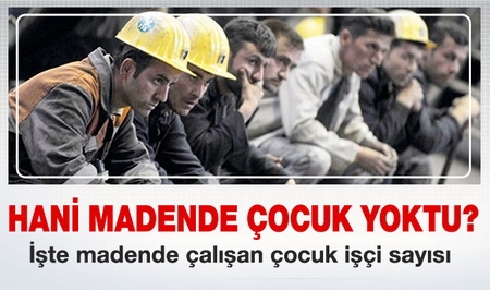 Madenlerde 2 bin 76 çocuk işçi