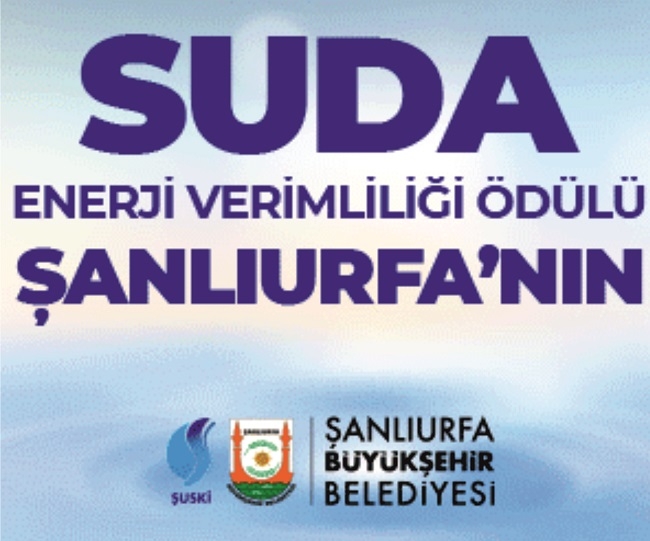 Suda Enerji Verimliliği Ödülü Şanlıurfa`ya