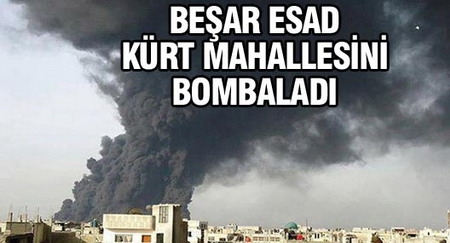 Suriye rejim uçakları Kürt mahallesini bombaladı