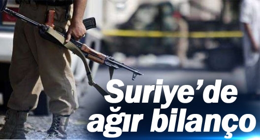 Suriye?de ağır bilanço