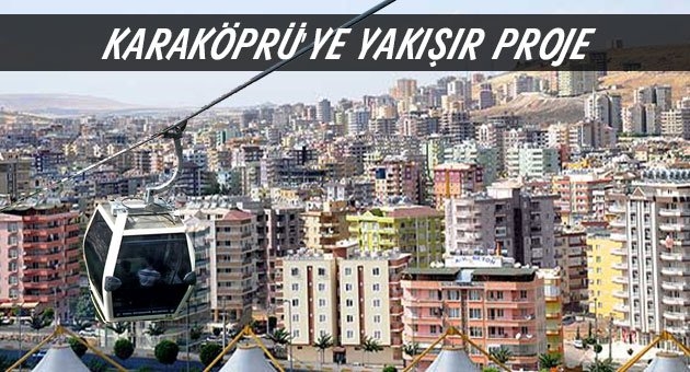 Urfa?ya teleferik yapılıyor